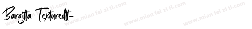 Bargitta Texturedtt字体转换